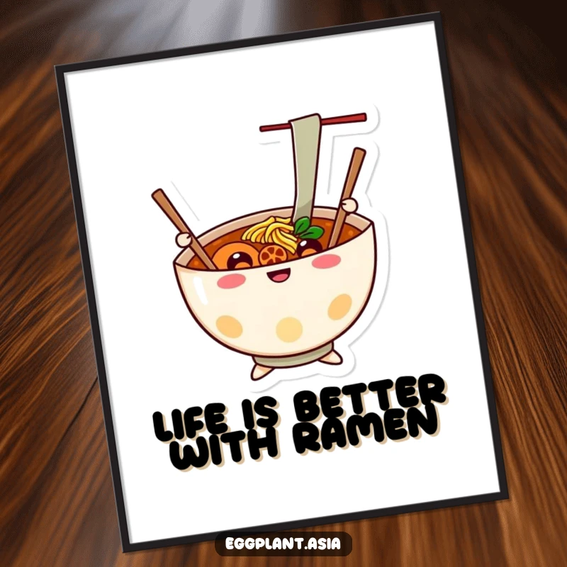 Funny Free Printable Wall Art: Cheerful ramen bowl character waves chopsticks like happy arms, bringing culinary joy.